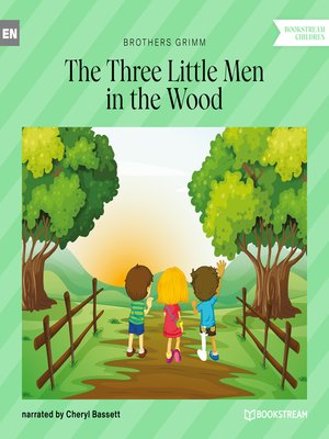 cover image of The Three Little Men in the Wood (Unabridged)